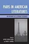 Jeffrey Herlihy-Mera, Vamsi K. Koneru - Paris in American Literatures Pb