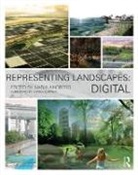 Nadia Amoroso, Nadia (University of Toronto Amoroso, Nadia Amoroso, Nadia (University of Toronto Amoroso, Amoroso Nadia - Representing Landscapes: Digital