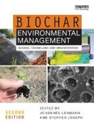 Johannes Lehmann, Johannes (Cornell University Lehmann, Johannes Joseph Lehmann, Stephen Joseph, Stephen (University of New South Wales Joseph, Johannes Lehmann... - Biochar for Environmental Management