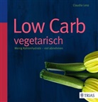 Claudia Lenz - Low Carb vegetarisch