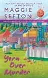 Maggie Sefton - Yarn Over Murder