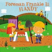 Tomie dePaola, Jenny Goebel, Jenny/ Mack Goebel, Steve Mack, Steve Mack - Foreman Frankie Is Handy