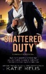 Katie Reus - Shattered Duty