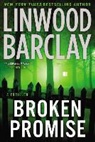 Linwood Barclay - Broken Promise