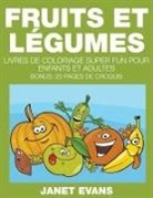 Janet Evans - Fruits et Légumes