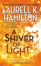 Laurell K Hamilton, Laurell K. Hamilton - A Shiver of Light