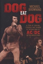 Michael Browning - Dog Eat Dog