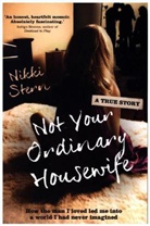 Nikki Stern - Not Your Ordinary Housewife