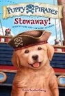 Erin Soderberg, Erin Soderberg Downing, Robin Wasserman - Puppy Pirates #1: Stowaway!