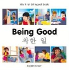 Milet Publishing - My First Bilingual Book-Being Good (English-Korean)