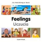 Milet Publishing - My First Bilingual Book - Feelings (English-Polish)