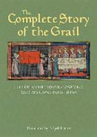 Nigel Bryant, Chretien, Chretien de Troyes, Chretien de Troyes, Chrétien De Troyes, Chr Troyes... - The Complete Story of the Grail