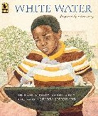 Michael S Bandy, Michael S. Bandy, Michael S./ Stein Bandy, Eric Stein, Shadra Stickland, Shadra Strickland... - White Water
