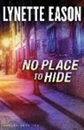 Lynette Eason - No Place to Hide