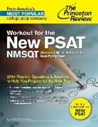 Princeton Review, Princeton Review (COR) - Workout for the New Psat/Nmsqt