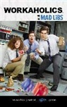 Brian D. Clark - Workaholics Mad Libs