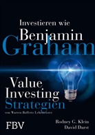 David M Darst, David M. Darst, Rodney Klein, Rodney G Klein, Rodney G. Klein - Investieren wie Benjamin Graham