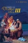 E. A. Montoya, Eliud A Montoya - Evangelice Con Dramas - Libro III