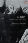 Ernesto De Martino, Ernesto/ Zinn De Martino, Ernesto de Martino, Dorothy Louise Zinn - Magic