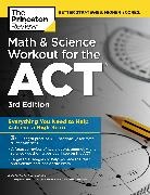 Princeton Review, Princeton Review (COR), The Princeton Review - Math and Science Workout for the ACT