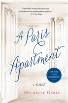 Michelle Gable - A Paris Apartment