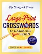 New York Times, Not Available (NA), Will Shortz, The New York Times, Will Shortz - The New York Times Large-print Crosswords to Exercise Your Brain