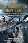 John David Mann, Brandon Webb, Brandon/ Luttrell Webb - The Making of a Navy Seal