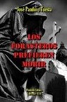 José Panduro Tuesta, Jose Panduro Tuesta, José Panduro Tuesta - Los Forasteros Prefieren Morir