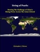 Strategic Studies Institute, Christopher J. Pehrson - String Of Pearls