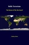 Zachary Abuza, Strategic Studies Institute - Balik-Terrorism