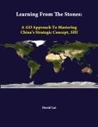 Strategic Studies Institute, David Lai - Learning From The Stones
