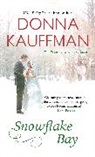 D. Kauffman, Donna Kauffman - Snowflake Bay