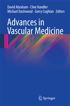 David Abraham, Gerry Coghlan, Michael Dashwood, Michael Dashwood et al, Cliv Handler, Clive Handler - Advances in Vascular Medicine