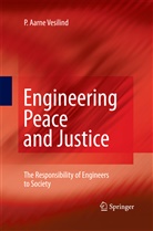 P Aarne Vesilind, P. Aarne Vesilind - Engineering Peace and Justice