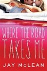 Jay McLean - Where the Road Takes Me