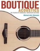 Michael John Simmons - Boutique Acoustics