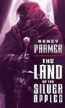 Nancy Farmer, NANCY FARMER - The Land of the Silver Apples