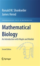 James Herod, Ronald Shonkwiler, Ronald W Shonkwiler, Ronald W. Shonkwiler - Mathematical Biology