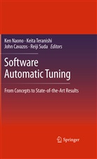 John Cavazos, John Cavazos et al, Ken Naono, Reiji Suda, Keit Teranishi, Keita Teranishi - Software Automatic Tuning