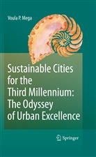 Voula P Mega, Voula P. Mega - Sustainable Cities for the Third Millennium: The Odyssey of Urban Excellence