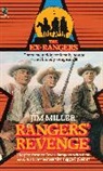 Miller, Jim Miller - Rangers' Revenge