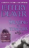 Jeffery Deaver - Speaking in Tongues