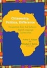 Audrey C. Cooper, Audrey C. (EDT)/ Rashid Cooper, Audrey C. Cooper, Khadijat K. Rashid - Citizenship, Politics, Difference