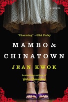 Jean Kwok - Mambo in Chinatown