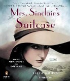Anna Bentinck, Karen Cass, Louise Walters, Anna Bentinck, Karen Cass - Mrs. Sinclair's Suitcase (Audio book)