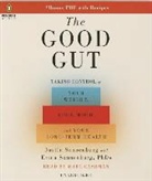 Marc Cashman, Erica Sonnenburg, Justin Sonnenburg, Justin/ Sonnenburg Sonnenburg, Marc Cashman - The Good Gut (Audio book)