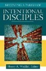 Sherry (EDT) Weddell, Sherry A Weddell, Sherry A. Weddell - Becoming a Parish of Intentional Disciples