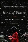 Laura Kasischke - Mind of Winter