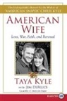 Jim DeFelice, Taya Kyle, Taya/ DeFelice Kyle - American Wife