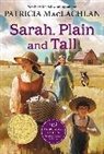 Patricia MacLachlan - Sarah, Plain and Tall